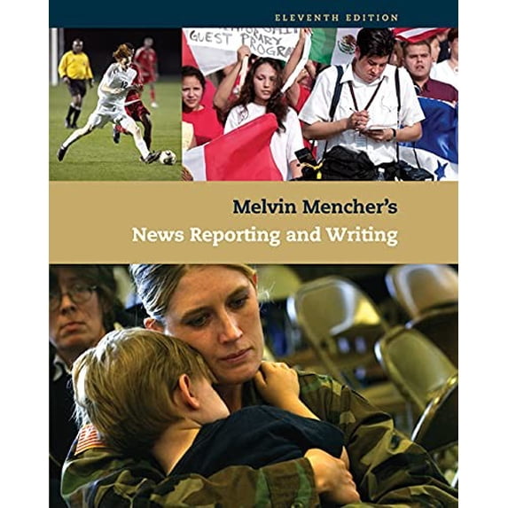 Pre-Owned Melvin Mencher's News Reporting and Writing (Paperback) 0073511935 9780073511931
