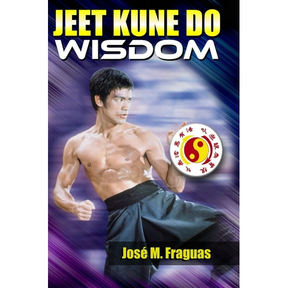 Jeet Kune Do Wisdom, (Hardcover)