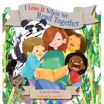 I Love It When We Read Together, (Hardcover)