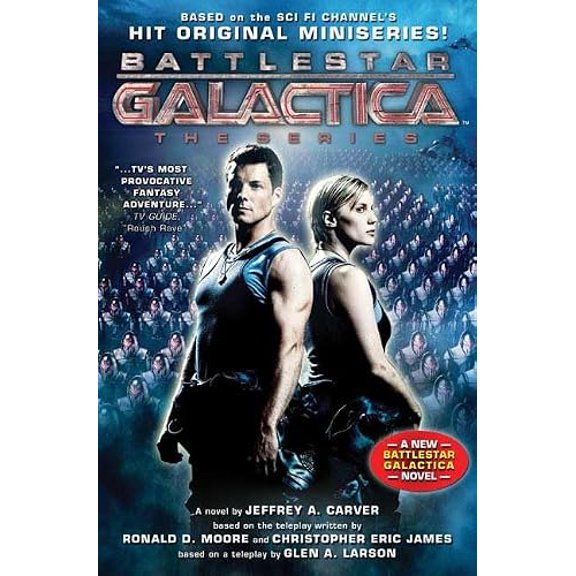 Pre-Owned Battlestar Galactica (Hardcover) by Jeffrey A Carver, Ronald D Moore, Christopher Eric James