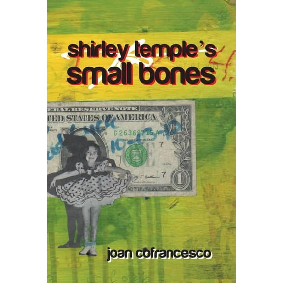 Shirley Temple's Small Bones, (Paperback)