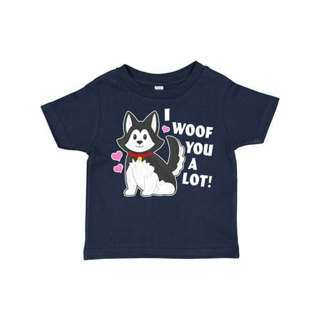 

Inktastic I Woof You a Lot with Husky Dog Illustration Gift Toddler Boy or Toddler Girl T-Shirt