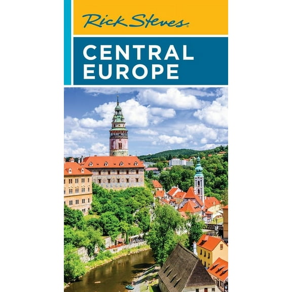 Rick Steves Rick Steves Central Europe: The Czech Republic, Poland, Hungary, Slovenia & More, (Paperback)