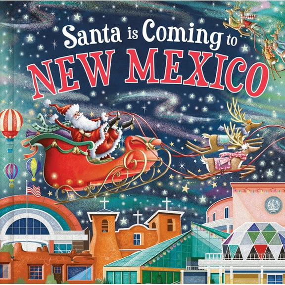 Santa Is Coming... Santa Is Coming to New Mexico, (Hardcover)