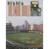 Day-By-Day in Baltimore Orioles History [Paperback - Used]