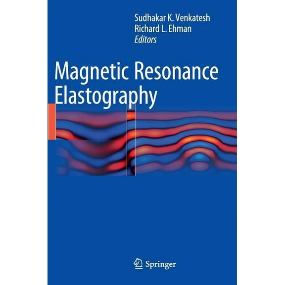 Magnetic Resonance Elastography, (Hardcover)