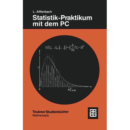 Teubner-Ingenieurmathematik Statistik-Praktikum Mit Dem PC, (Paperback)