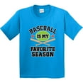 thumbnail image 3 of Inktastic Baseball is My Favorite Season Youth T-Shirt, 3 of 5