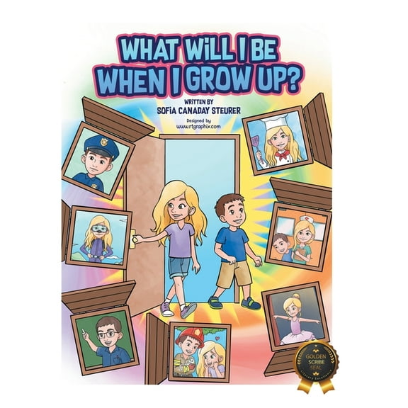 What Will I Be When I Grow Up?, (Hardcover)