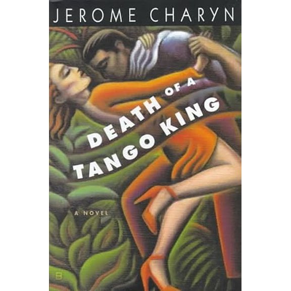 Pre-Owned Death of a Tango King (Hardcover) 9780814715758