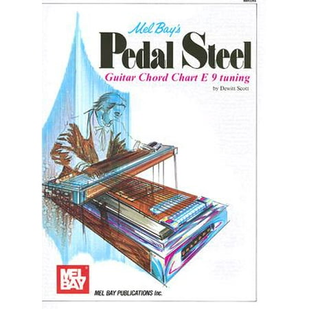 Mel Bay's Pedal Steel Guitar Chord Chart E 9 (Best Pedal Steel Guitar Players)
