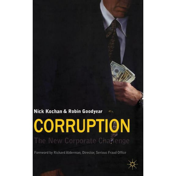 Corruption: The New Corporate Challenge, (Hardcover)