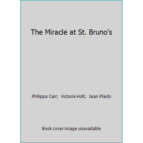 Pre-Owned The Miracle at St. Bruno's (Paperback) 0445085339 9780445085336