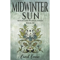 Mountain Women Midwinter Sun, Book 3, (Paperback)