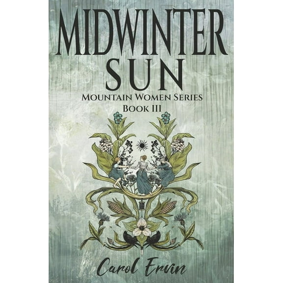 Mountain Women Midwinter Sun, Book 3, (Paperback)