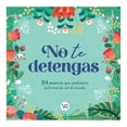 thumbnail image 1 of No Te Detengas Vr editoras Ana Sanfelippo, 1 of 3