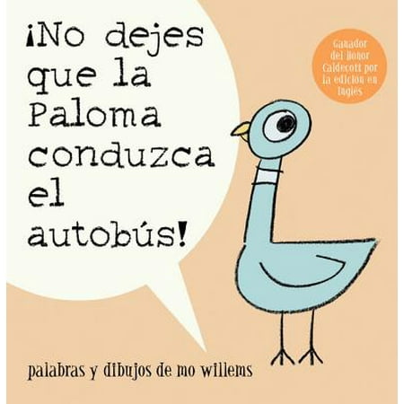 Bus Driver 3d Free ¡no Dejes Que La Paloma Conduzca El Autobus! = Do Not Let the Pigeon Drive the Bus! (Paperback) ()