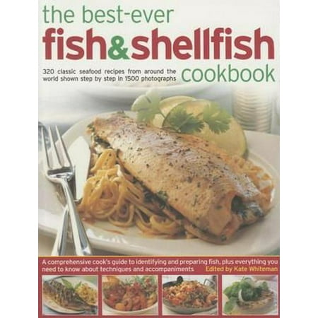 Best-ever Fish & Shellfish Cookbook