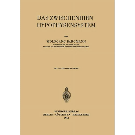 Das Zwischenhirn-Hypophysensystem, (Paperback)