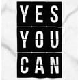 thumbnail image 2 of Yes You Can Encouragement Motivation Men's Graphic T Shirt Tees Brisco Brands L, 2 of 4