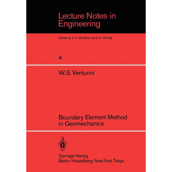 Lecture Notes in Engineering Boundary Element Method in Geomechanics, Book 4, (Paperback)