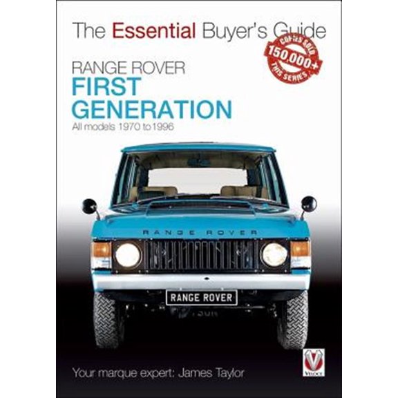 Pre-Owned The Essential Buyer's Guide: Range Rover - First Generation Models 1970 to 1996 : The Essential Buyers Guide (Paperback)