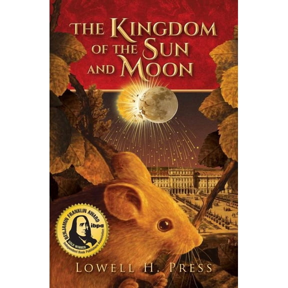 The Kingdom of the Sun and Moon, (Paperback)