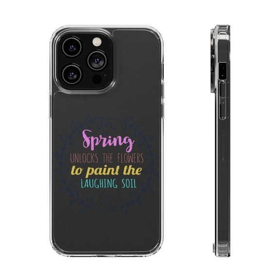 DistinctInk Clear Hybrid Case for Apple iPhone 15 Plus (6.7" Screen) - Spring Unlocks Flowers To Paint Laughing Soil - Slim Profile Design