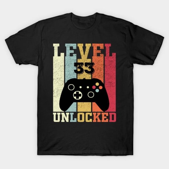 Level 33 Unlocked Funny Video Gamer 33rd Birthday Gift Born 1993 Unisex T-Shirt ,up to size 5XL