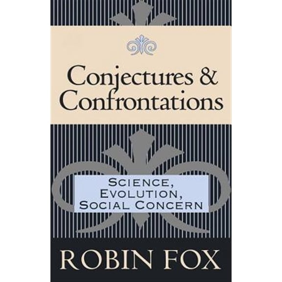 Pre-Owned Conjectures and Confrontations: Science, Evolution, Social Concern, (Hardcover)