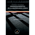 thumbnail image 1 of Libro Fundamento Y Aplicacion Del Criminodiagnostico En La Criminologia Clinica Tapa Dura, Autor Lourdes Andrea Linton Padilla, Editorial Flores Editor Y Distribuidor, 1 of 1