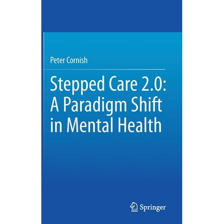 UPC: 9783030480547 | Stepped Care 2.0: A Paradigm Shift in Mental Health (Hardcover)