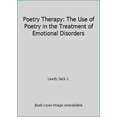 thumbnail image 1 of Pre-Owned Poetry Therapy: The Use of Poetry in the Treatment of Emotional Disorders, (Unknown) 0397590407 9780397590407, 1 of 1
