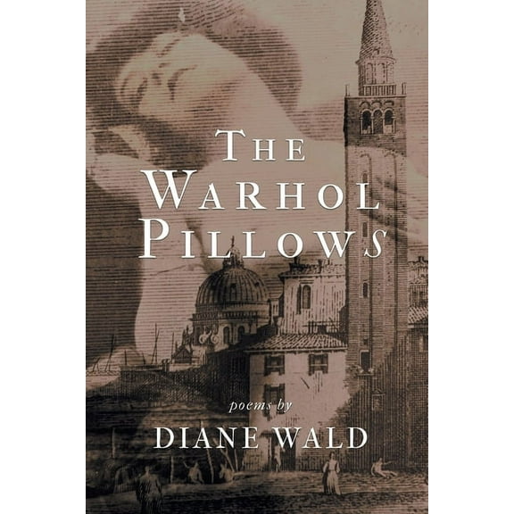 The Warhol Pillows (Paperback) by Diane Wald