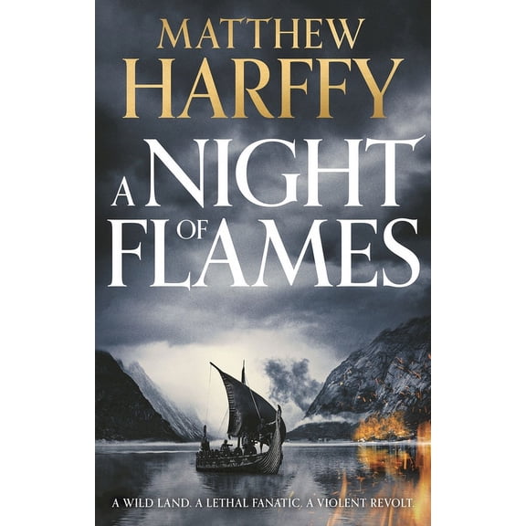 A Time for Swords: A Night of Flames (Hardcover)