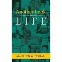 Another Look at Life (Paperback)