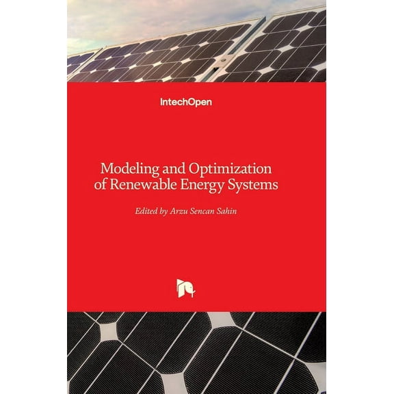 Modeling and Optimization of Renewable Energy Systems (Hardcover)