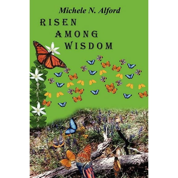 Risen Among Wisdom (Paperback)