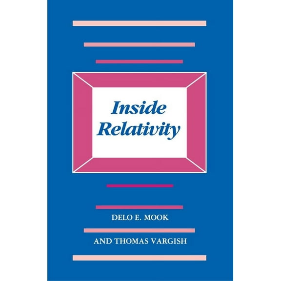 Inside Relativity, (Paperback)