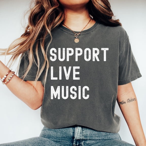 Support Live Music Shirt: Unisex Ringspun Cotton Music Lover Tee All Size S-5Xl