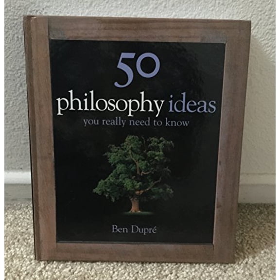 Pre-Owned 50 Philosophy Ideas You Really Need to Know (50 Ideas) (Hardcover) 1847241492 9781847241498