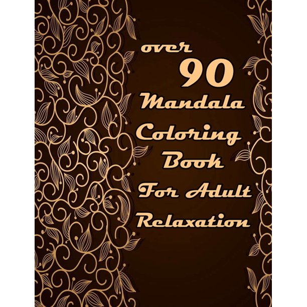 Featured image of post Coloring Book For Adults 100 Mandalas Stress Relieving Mandala Designs For Adults Relaxation - Mandala coloring book will help you: