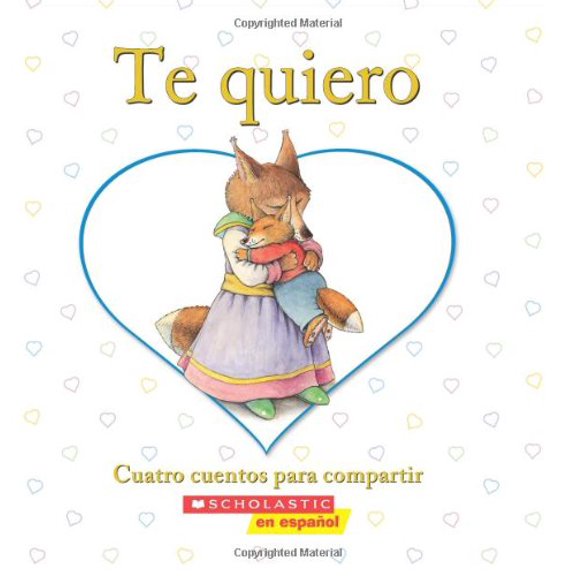 Pre-Owned Te Quiero: Cuatro Cuentos Para Compartir Paperback