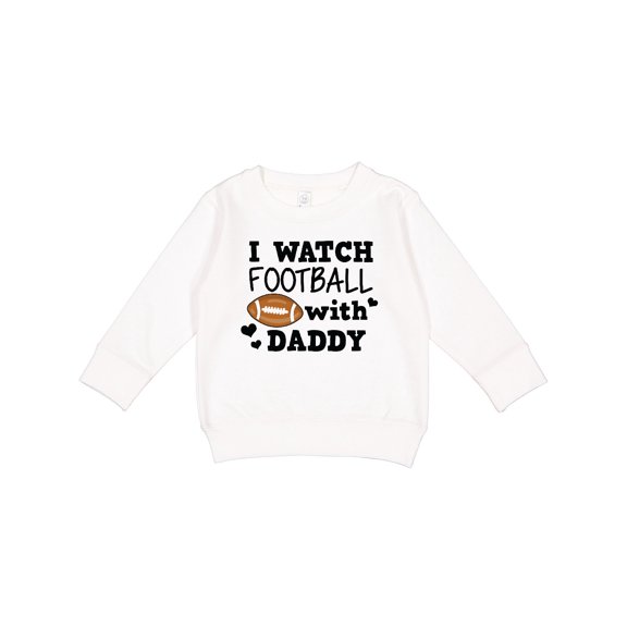 Inktastic I Watch Football with My Daddy Toddler Sweatshirt