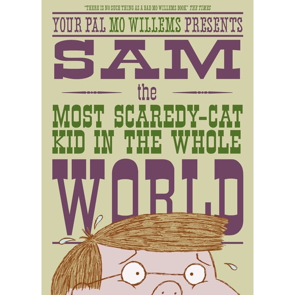 SAM THE MOST SCAREDYCAT KID/WHOLE WORLD