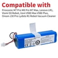thumbnail image 4 of Batería de repuesto CulHye de 6000 mAh y 14,4 V de iones de litio, compatible con Proscenic M7 Pro, M8 Pro, M7 Max, Lenovo LR1, Viomi S9, Uoni V980 Max, V980 Plus, Onson J30 Pro y Lydsto R1., 4 of 5