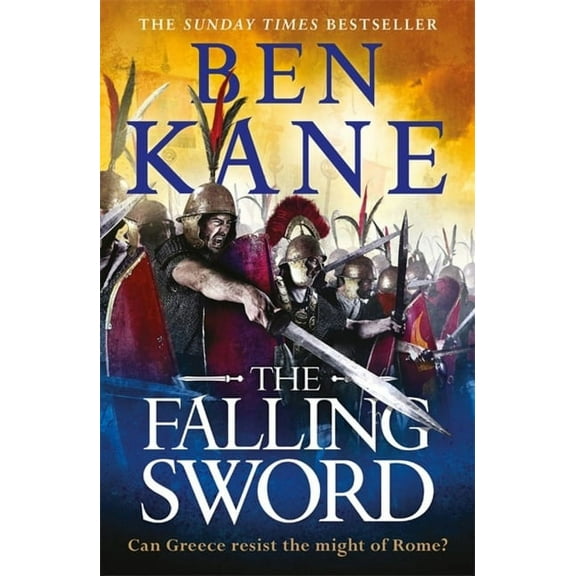 CLASH OF EMPIRES: The Falling Sword (Paperback)