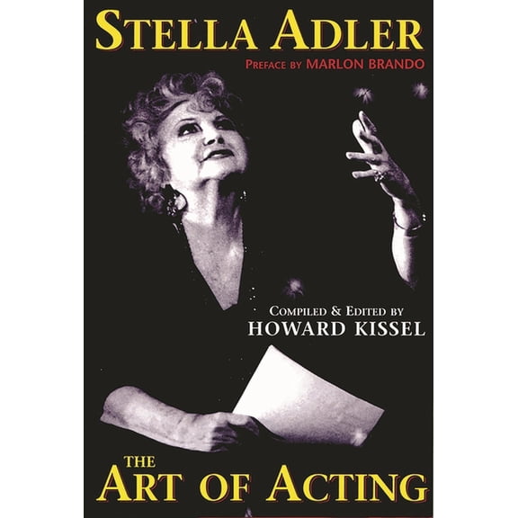 Applause Books Stella Adler: The Art of Acting, (Hardcover)