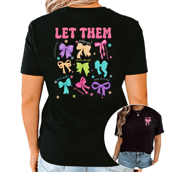UNISHE Women's Let Them Inspirational Bow Print Casual Crew Neck Short Sleeve T-Shirt Top