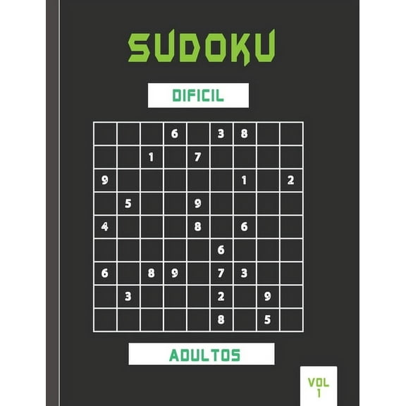 Sudoku dificil adultos vol 1: Libro de sudoku Extremo para adultos con soluciones . (Paperback)